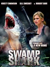 Болотная акула / Swamp Shark (2011)