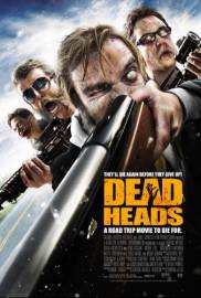 Мертвые головы / DeadHeads (2011)